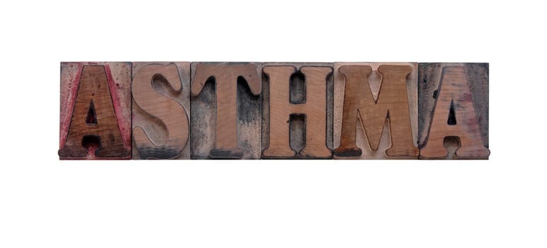 asthma in old ink-stained wood type