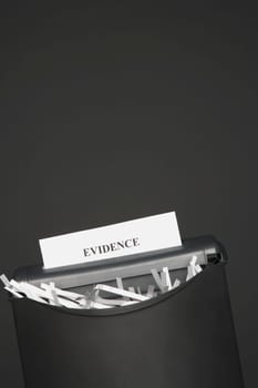 Shredding the evidence