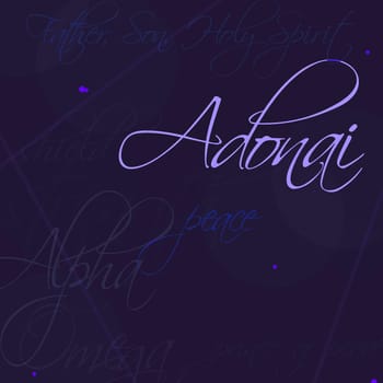 Decorative writing of names for God (Adonai, El Shaddai, Jehovah)