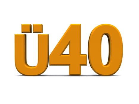 Ü40 - 3D Text - Orange Gold 01