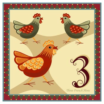 The 12 Days of Christmas - 3-rd day - Three French Hens.
