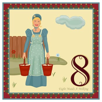 The 12 Days of Christmas - 8th Day - Eight Maids A Milking