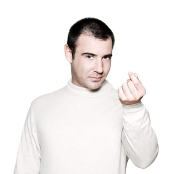 Portrait of a handsome expressive greedy man gesturing money sign on white isolated background