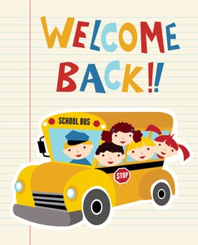 Welcome Back to school bus with children background. Hand drawn text.