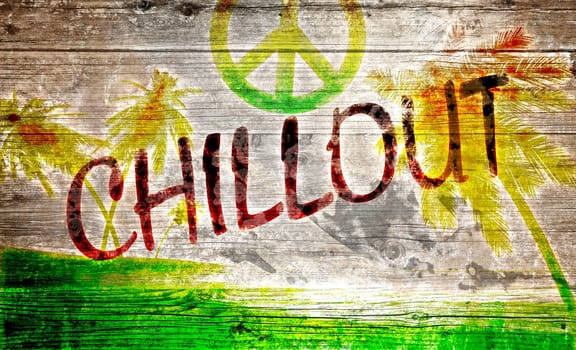 Chillout graffiti on old wooden board