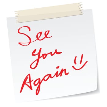 See you again message on a paper note, in handwriting message.