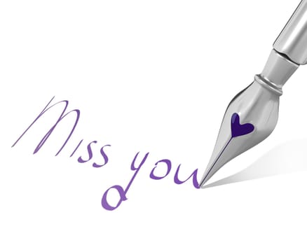 Ink pen nib with heart writes "Miss you"" isolated on white background"