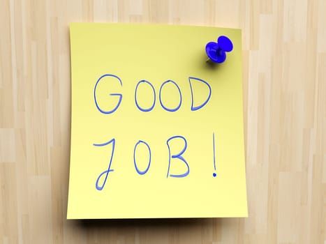 Yellow small sticky note on an office cork bulletin board. Good job - motivating and positive message.