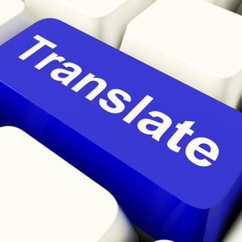 Translate Computer Key In Blue Showing Web Translator