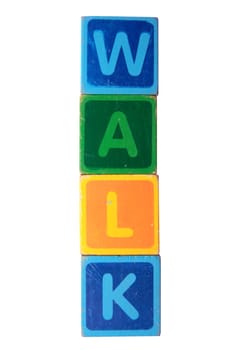 toy letters that spell walk against a white background with clipping path