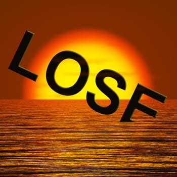 Lose Word Sinking In The Sea Representing Defeat And Loss