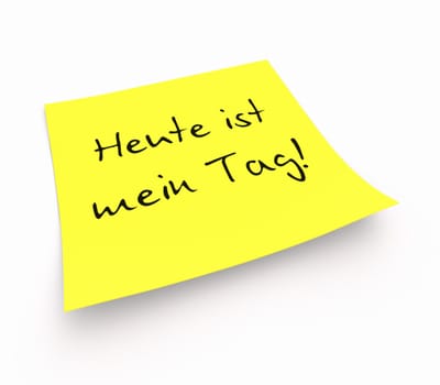 Notes - Today is my day!