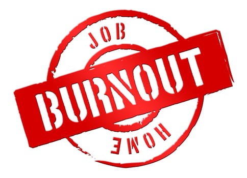Warning to stop any kind of burnout