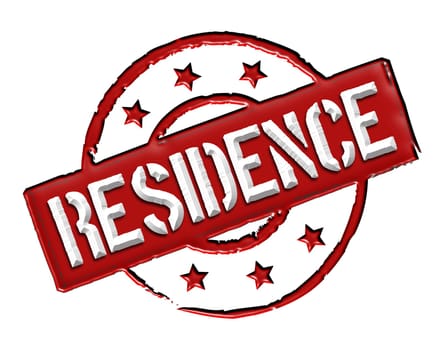 Sign and stamp named "RESIDENCE"" for your presentation"