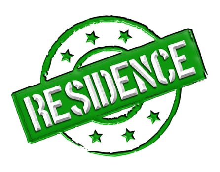 Sign and stamp named "RESIDENCE"" for your presentation"