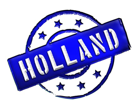 Sign and stamp named HOLLAND for your presentation, for websites and many more.