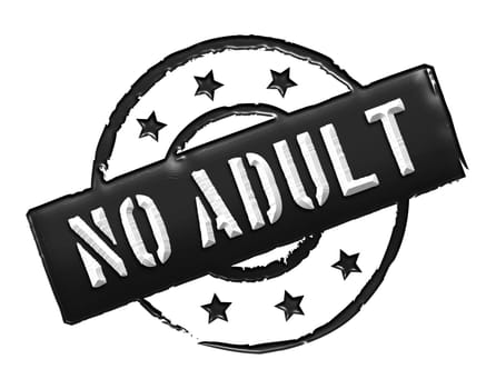 Sign and stamp for your presentation, for websites and many more named No Adult