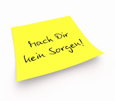 Sticky notes - Don't worry!