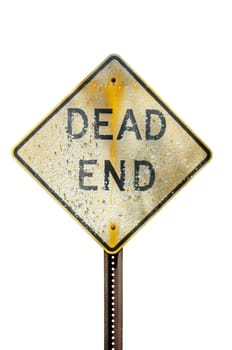 Old and weathered dead end signpost isolated on white