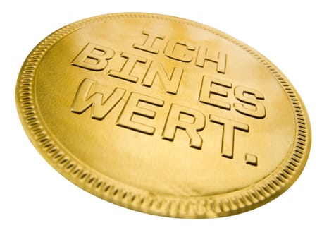 Goldthaler insulated on white with the inscription "I am worth it"""