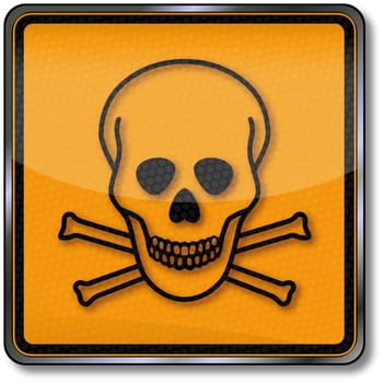 Danger sign toxic substances and skulls