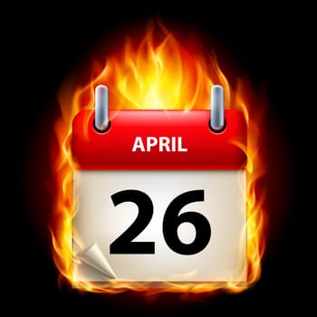 Twenty-sixth April in Calendar. Burning Icon on black background