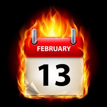 Thirteenth February in Calendar. Burning Icon on black background