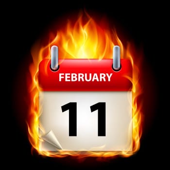 Eleventh February in Calendar. Burning Icon on black background