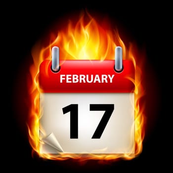 Seventeenth February in Calendar. Burning Icon on black background