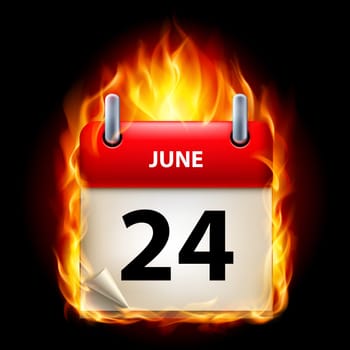 Twenty-fourth June in Calendar. Burning Icon on black background