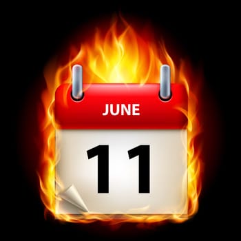 Eleventh June in Calendar. Burning Icon on black background