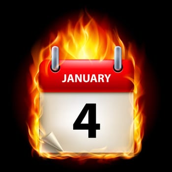 Fourth January in Calendar. Burning Icon on black background