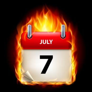 Seventh July in Calendar. Burning Icon on black background