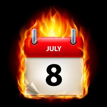 Eighth July in Calendar. Burning Icon on black background