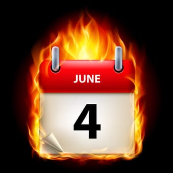 Fourth June in Calendar. Burning Icon on black background
