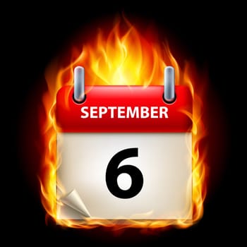 Sixth September in Calendar. Burning Icon on black background