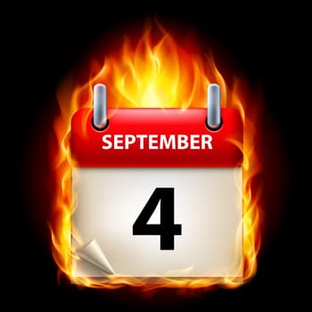 Fourth September in Calendar. Burning Icon on black background