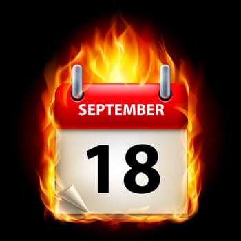 Eighteenth September in Calendar. Burning Icon on black background