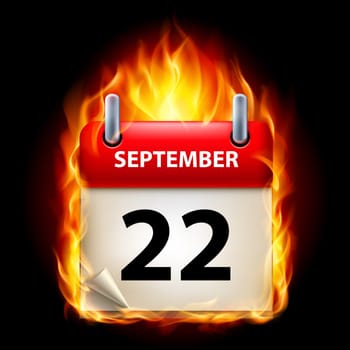 Twenty-second September in Calendar. Burning Icon on black background