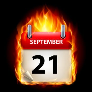 Twenty-first September in Calendar. Burning Icon on black background