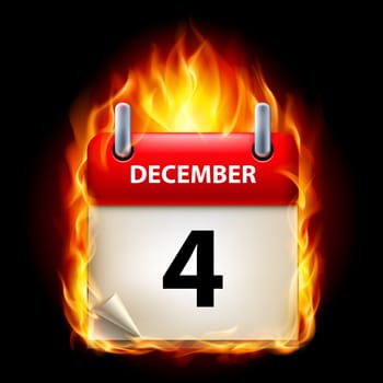 Fourth December in Calendar. Burning Icon on black background