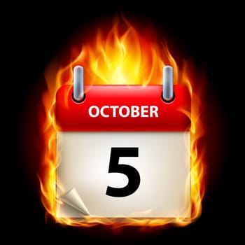Fifth October in Calendar. Burning Icon on black background