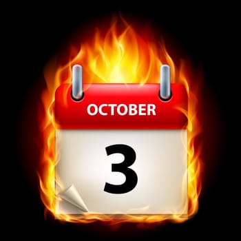 Third October in Calendar. Burning Icon on black background