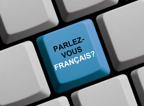 Parlez-vous français? Do you speak French?