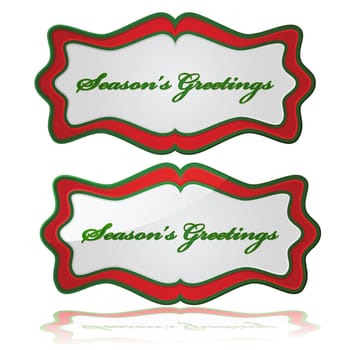 Glossy ornate sign with "Season's Greetings"" message, available with or without reflection"