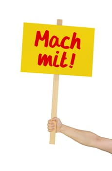 Person holding sign saying Join in