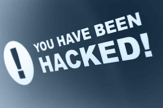You have been hacked sign on LCD Screen