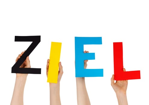 some hands hold the german word ZIEL, isolated