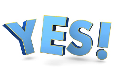 Blue text Yes! on the white background. 3d illustration.