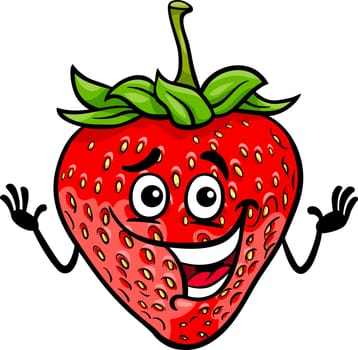 Cartoon Illustration of Funny Strawberry Fruit Food Comic Character